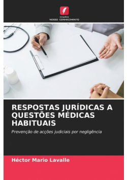 Respostas Jurídicas A Questões Médicas Habituais