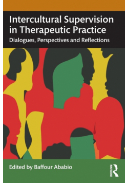 Intercultural Supervision in Therapeutic Practice