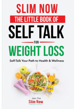 The little book of self talk for weight loss