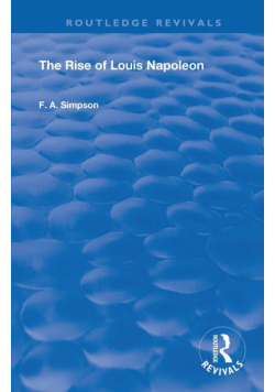 The Rise of Louis Napoleon