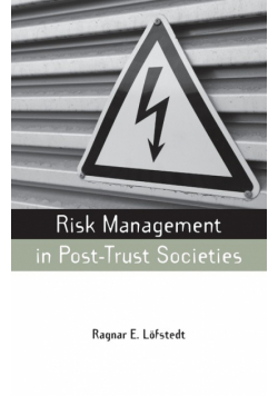 Risk Management in Post-Trust Societies