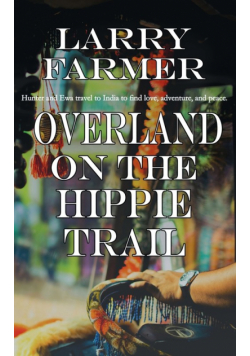 Overland on the Hippie Trail