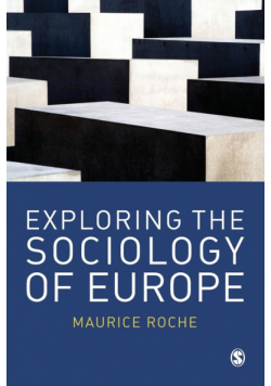 Exploring the Sociology of Europe