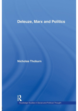 Deleuze, Marx and Politics