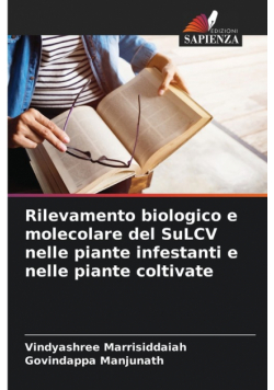 Rilevamento biologico e molecolare del SuLCV nelle piante infestanti e nelle piante coltivate