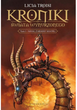 Kroniki Świata Wynurzonego tom 1 : Nihal z krainy wiatru