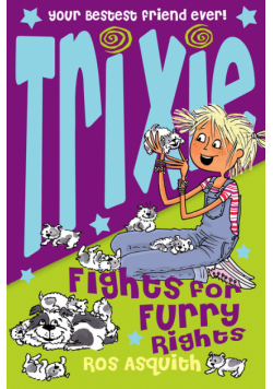 Trixie Fights For Furry Rights