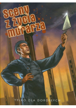 Sceny z życia murarza