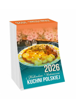 Kalendarz 2026 vademecum kuchni polskiej