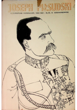 Joseph Piłsudski European Federalist