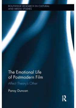 The Emotional Life of Postmodern Film
