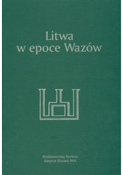 Litwa w epoce Wazów