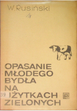 Organizacja bazy paszowej i żywienia przeżuwaczy