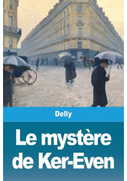 Le mystère de Ker-Even