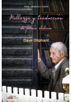 Hallazgo y traducción de poesía chilena