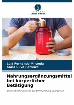 Nahrungsergänzungsmittel bei körperlicher Betätigung