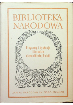 Programy i dyskusje literackie okresu Młodej Polski