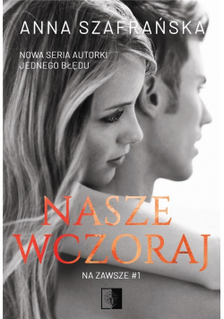 Nasze wczoraj