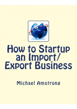 How to Startup an Import/Export Business