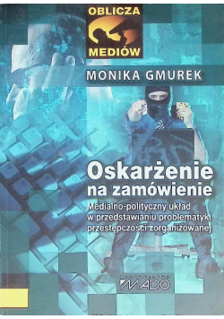 Oskarżenie na zamówienie