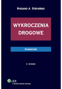 Wykroczenia drogowe Komentarz