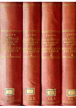 Un modele pour chaque jour de l' Annee ou Nouvelle vie des saints 4 tomy 1896 r.