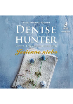 Pensjonat Bluebell. Tom 3. Jesienne niebo