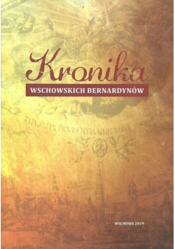 Kronika Wschowskich Bernardynów