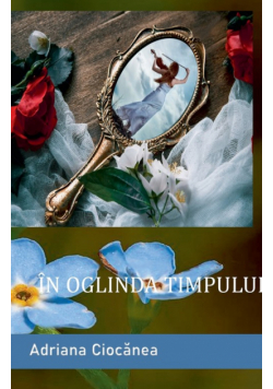 În oglinda timpului
