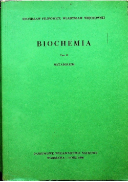 Biochemia Tom II Metabolizm