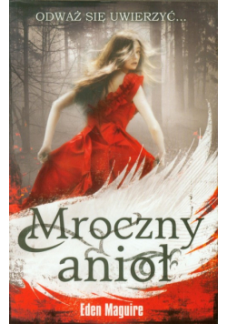 Maguire Eden - Mroczny anioł