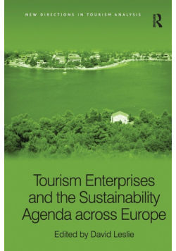 Tourism Enterprises and the Sustainability Agenda across Europe