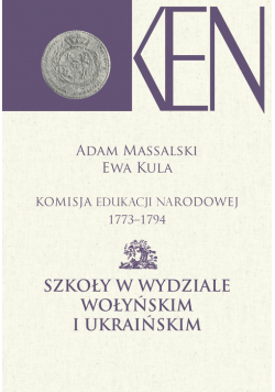 Komisja Edukacji Narodowej 1773-1794. Tom VII i VIII
