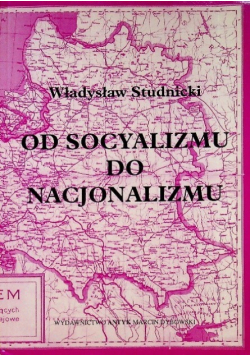 Od socyalizmu do nacjonalizmu