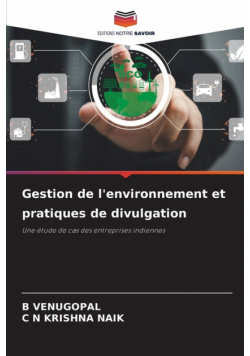 Gestion de l'environnement et pratiques de divulgation