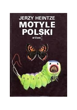 Motyle polski atlas część I
