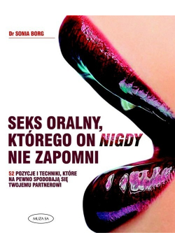Seks oralny którego on nigdy nie zapomni