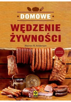 Domowe wędzenie żywności wyd. 2024