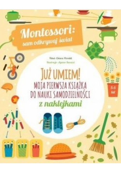 Moja pierwsza książka do nauki samodzielności