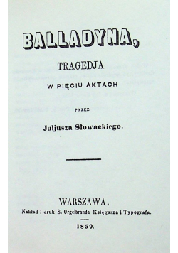 Balladyna Reprint z 1859 r.