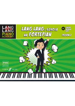 Lang Lang: szkoła na fortepian 2