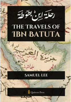 The Travels of Ibn Batuta