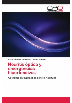 Neuritis óptica y emergencias hipertensivas