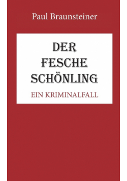Der fesche Schönling