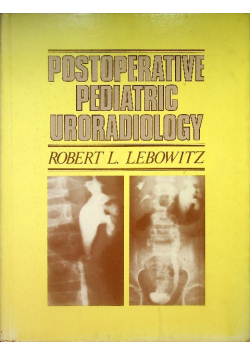 Postoperative Pediatric Uroradiology