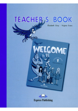 Welcome 1 Teacher's Book