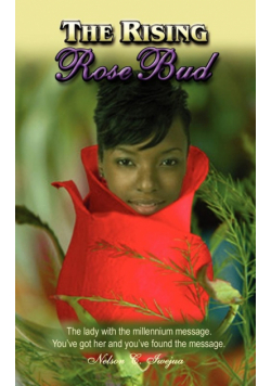 The Rising Rosebud
