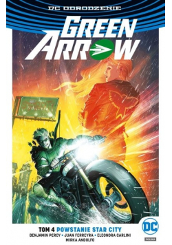 Green Arrow Tom 4 Powstanie Star City