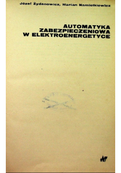 Automatyka zabezpieczeniowa w elektroenergetyce