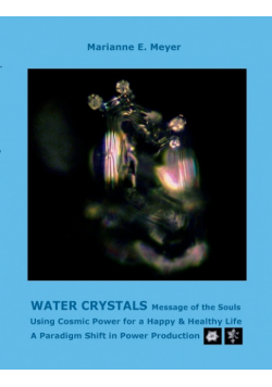 Water Crystals, Messages of the Souls